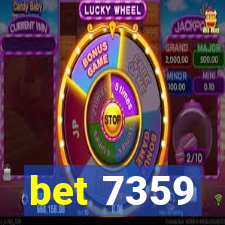 bet 7359